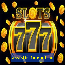 assistir futebol ao vivo portal rmc